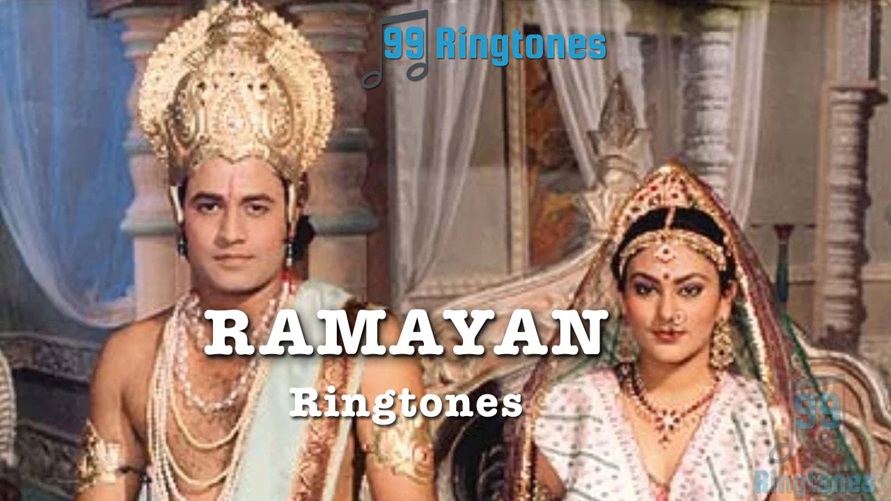 ramanand-sagar-ramayan-ringtone - Jay Shree Ram Ringtone Form Ramayan -  99Ringtones